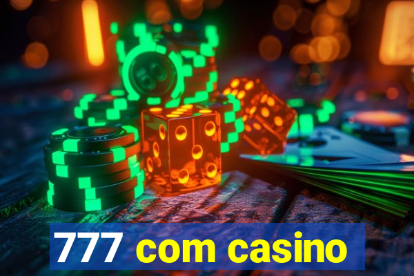 777 com casino