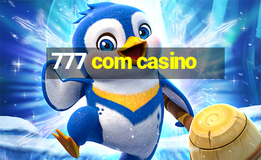 777 com casino