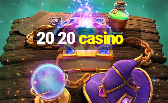 20 20 casino