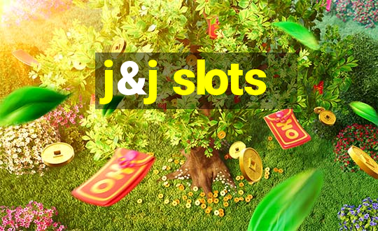 j&j slots