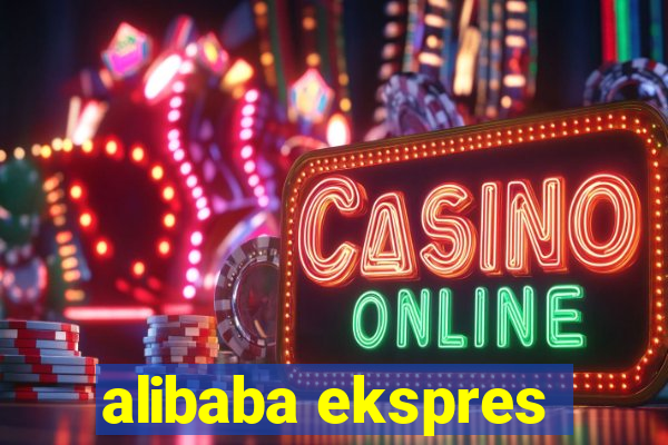 alibaba ekspres