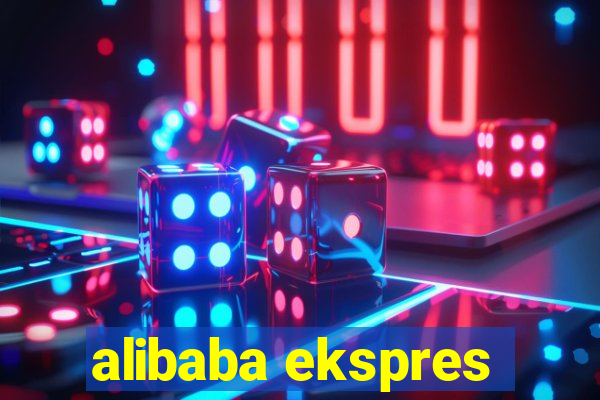 alibaba ekspres