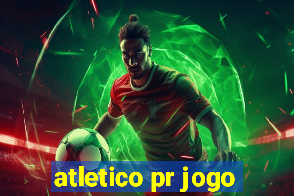 atletico pr jogo