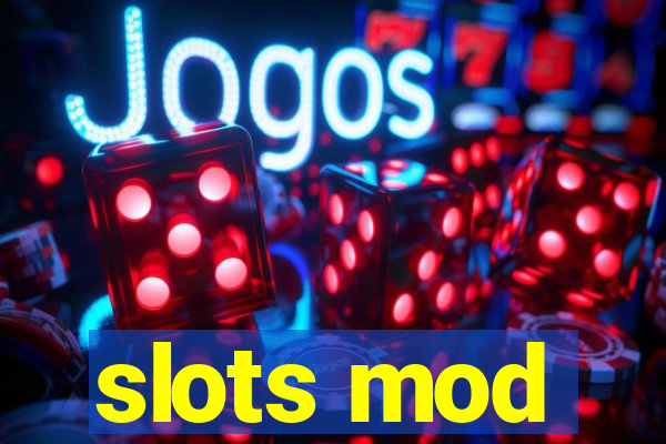 slots mod