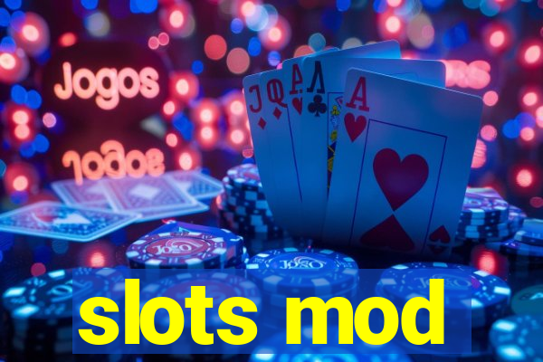 slots mod