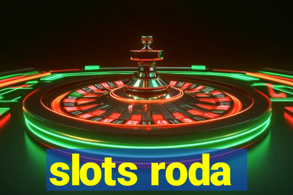 slots roda