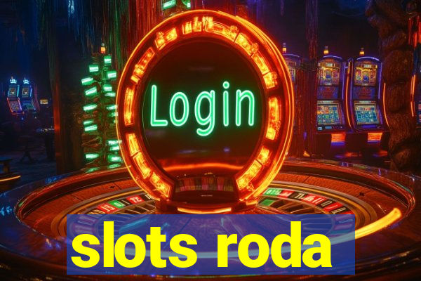 slots roda