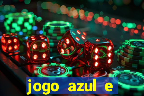 jogo azul e vermelho aposta