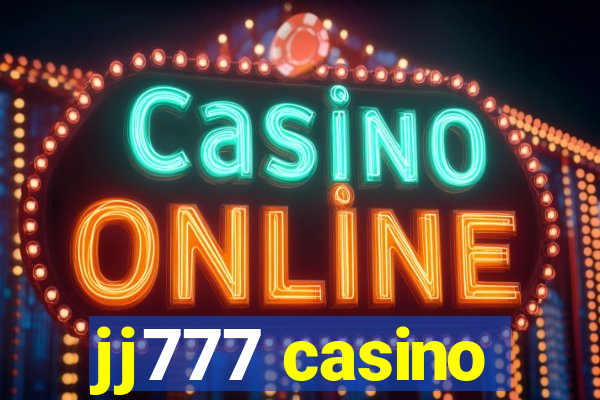 jj777 casino