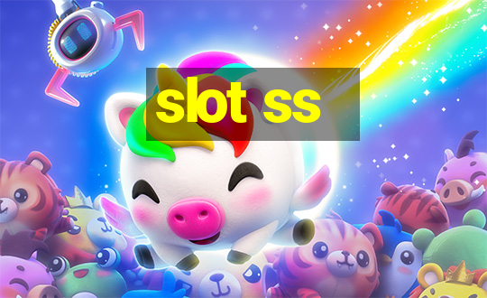 slot ss