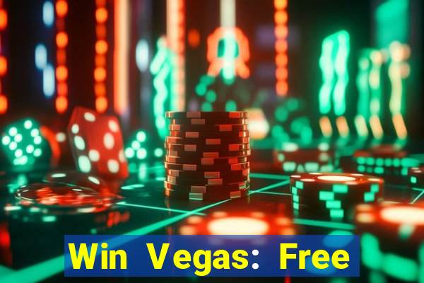 Win Vegas: Free 777 Classic Sl