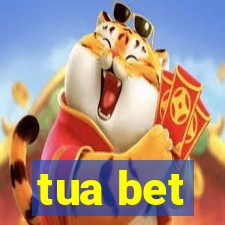 tua bet