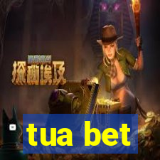 tua bet