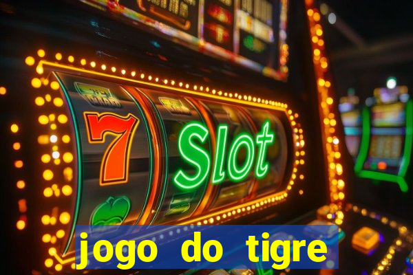 jogo do tigre depósito de 5 reais