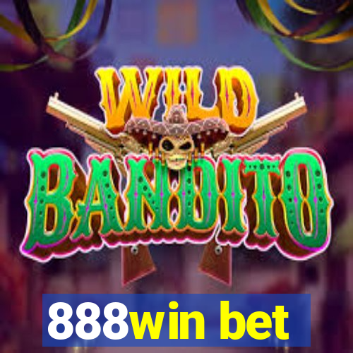 888win bet