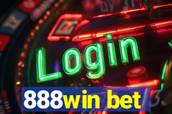 888win bet