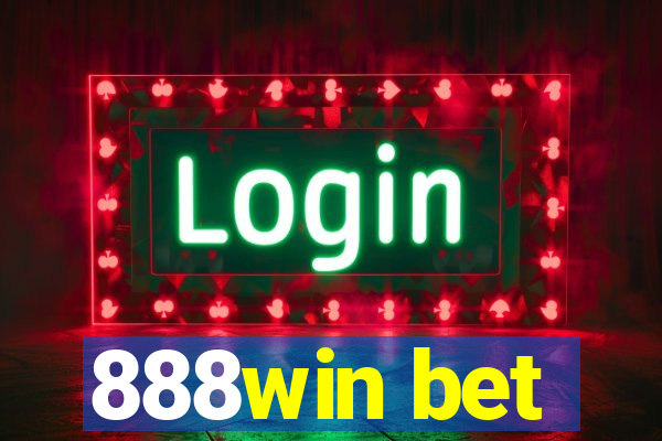 888win bet