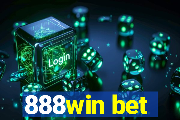 888win bet