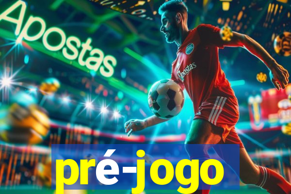 pré-jogo