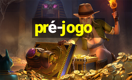 pré-jogo