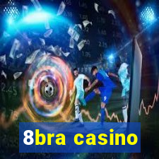 8bra casino