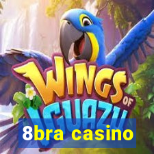 8bra casino