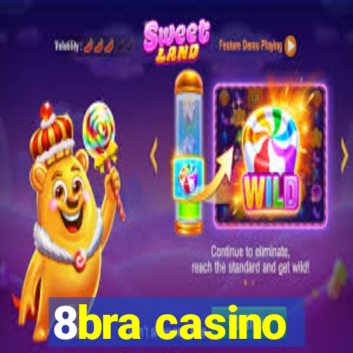 8bra casino