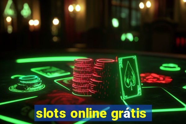 slots online grátis