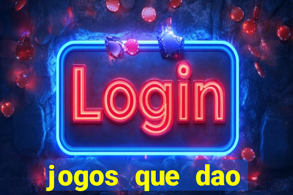 jogos que dao dinheiro para jogar