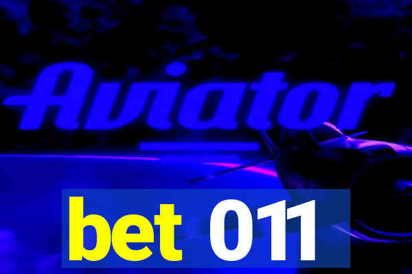 bet 011