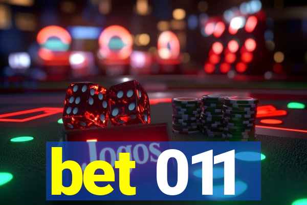 bet 011