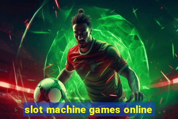 slot machine games online