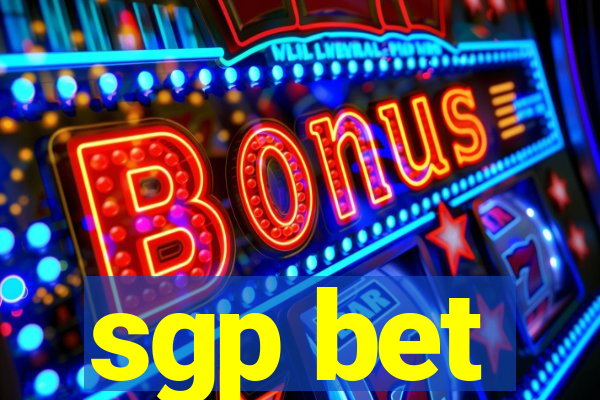 sgp bet