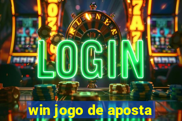 win jogo de aposta