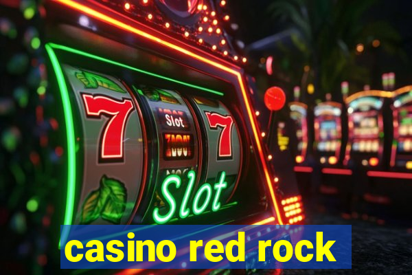 casino red rock