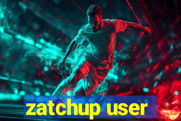 zatchup user