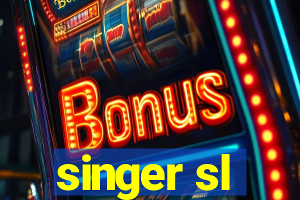 singer sl