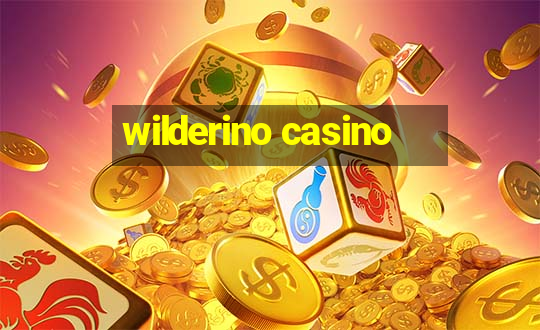 wilderino casino