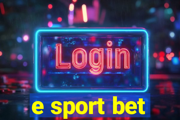 e sport bet