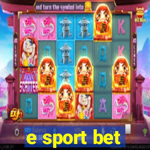 e sport bet