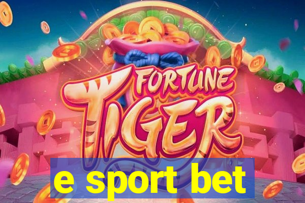 e sport bet