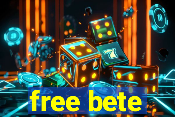 free bete