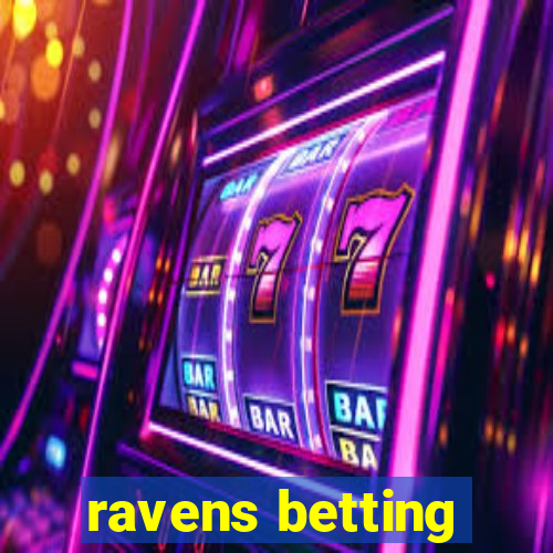 ravens betting