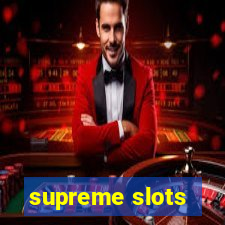 supreme slots