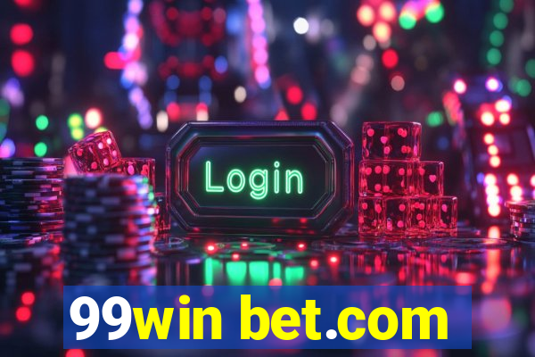 99win bet.com