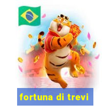 fortuna di trevi