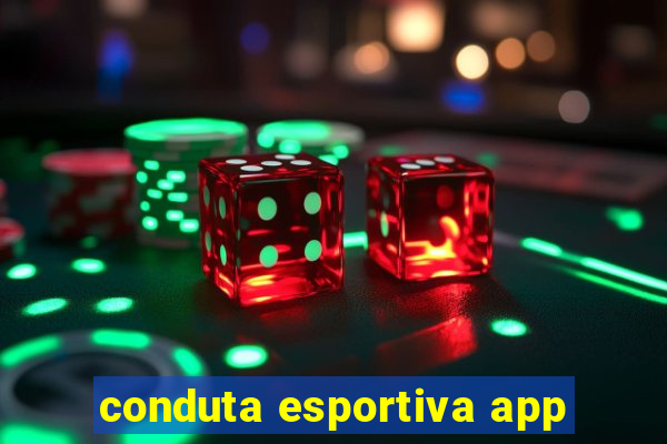 conduta esportiva app