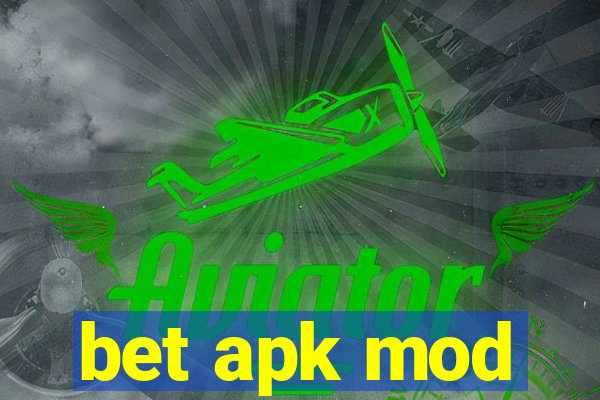 bet apk mod