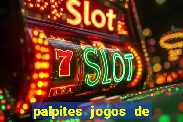 palpites jogos de hoje favoritos