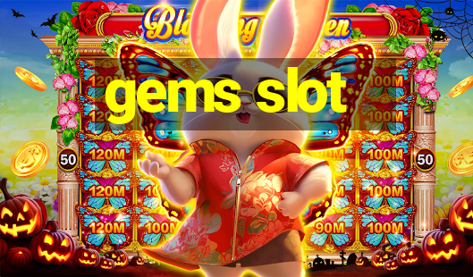 gems slot